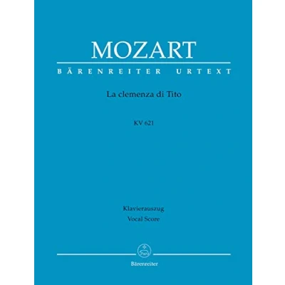 Abbildung von La clemenza di Tito KV 621 Opera seria in zwei Akten . Klavierauszug vokal, Urtextausgabe. BÄRENREITER URTEXT