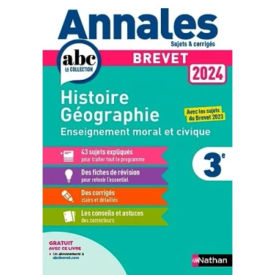 Abbildung von Annales Brevet Histoire Géographie Enseignement Moral et Civique 2024 Corrigé: Sujets &amp; corrigés