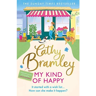 Abbildung von My Kind of Happy: the feel good, funny novel from Sunday Times bestseller