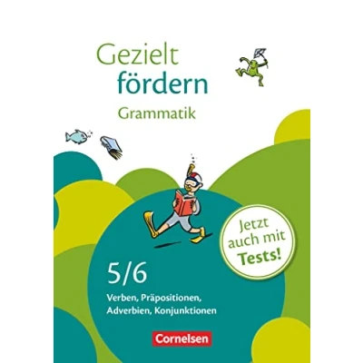 Abbildung von 5./6. Schuljahr Grammatik: Verben, Präpositionen, Adverbien, Konjunktionen. Arbeitsheft mit Lösungen und Tests (Gezielt fördern: Lern Übungshefte Deutsch)