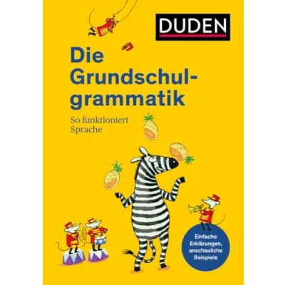 Abbildung von Duden Die Grundschulgrammatik: So funktioniert Sprache (Duden Grundschulwörterbücher)