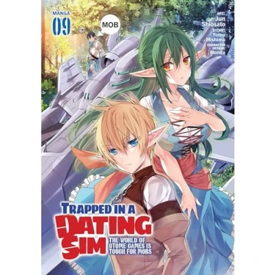Abbildung von Trapped in a Dating Sim: The World of Otome Games is Tough for Mobs (Manga) Vol. 9