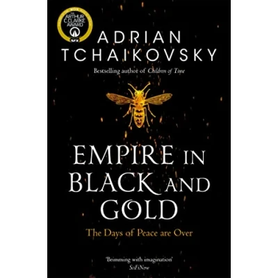 Abbildung von Empire in Black and Gold: Adrian Tchaikovsky (Shadows of the Apt, 1)
