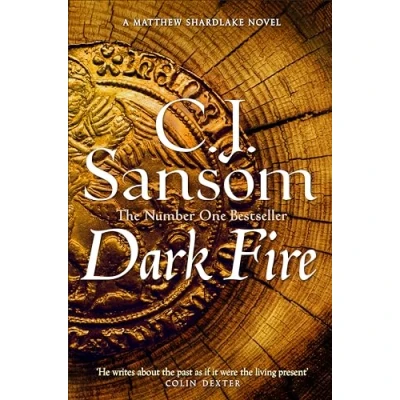Abbildung von Dark Fire: A Compulsive Thriller of Treason and Deceit from the Bestselling Historical Series (The Shardlake series, 2)