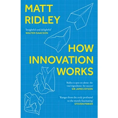 Abbildung von How innovation Works: An illuminating journey through historical and invention
