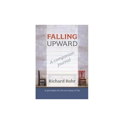 Abbildung von Falling Upward: A Companion Journal: Spirituality for the Two Halves of Life
