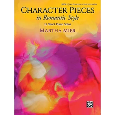 Abbildung von Character Pieces in Romantic Style Book 1: 12 Short Piano Solos