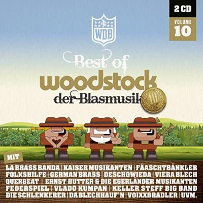 Abbildung von Woodstock der Blasmusik; Vol.10; Die offizielle Produktion zur Veranstaltung 2022