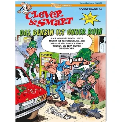 Abbildung von Clever und Smart Sonderband 16: Das Benzin ist unser Ruin: Slapstick Klassiker Kultcomic in deutscher Erstveröffentlichung (16)