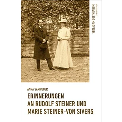 Abbildung von Erinnerungen: an Rudolf Steiner und Marie von Sivers