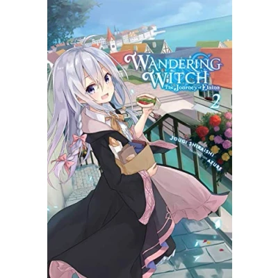 Abbildung von Wandering Witch: The JOURNEY of Elaina, Vol. 2 (light novel): Volume (WANDERING WITCH ELAINA LIGHT NOVEL SC, Band 2)