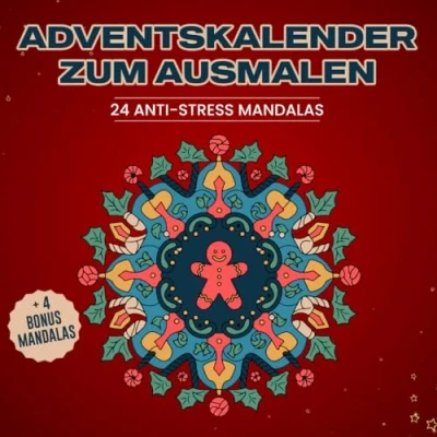 Abbildung von Adventskalender zum Ausmalen 24 Anti Stress Mandalas: Besinnliche Momente für eine entspannte Adventszeit
