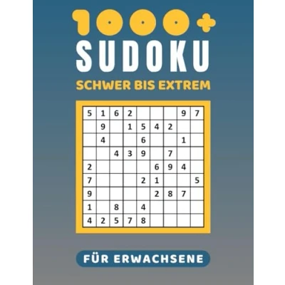 Abbildung von 1000+ Sudoku für Erwachsene: Großdruck Schwer,Sehr Schwer und Extrem,mit Lösungen