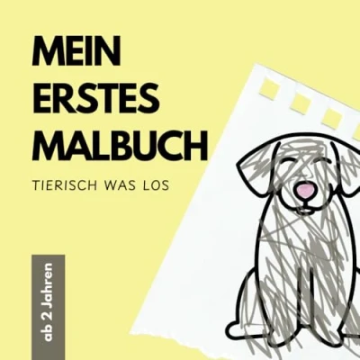 Abbildung von Mein Erstes Malbuch für Kinder ab 2 Jahren: Tierisch was los I Ausmalen von großen Motiven (Meine ersten Malbücher Jahren)