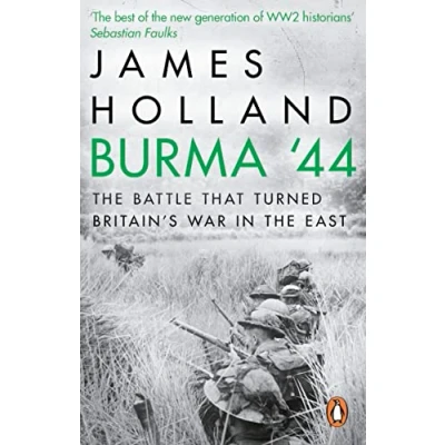 Abbildung von Burma &#039;44: the Battle That Turned Britain&#039;s War in East