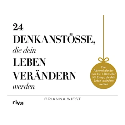 Abbildung von 24 Denkanstöße, die dein Leben verändern werden: Der Adventskalender zum Nr. 1 Bestseller 101 Essays, werden. Positives Mindset, Achtsamkeit, Selbstliebe