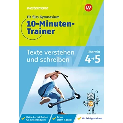 Abbildung von Fit fürs Gymnasium 10 Minuten Trainer: Übertritt 4 / 5 Deutsch Texte verstehen und schreiben