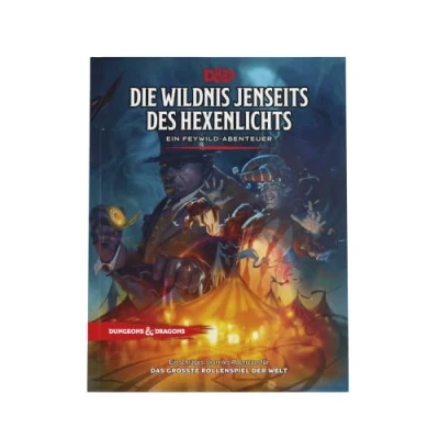 Abbildung von Die Wildnis jenseits des Hexenlichts: Ein Feywild Abenteuer (Dungeons &amp; Dragons Abenteuerbuch) (Deutsche Version)