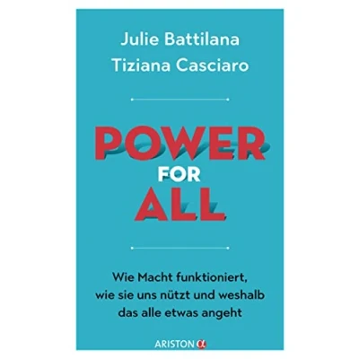 Abbildung von Power for All: wie Macht funktioniert, sie uns nützt und weshalb das alle etwas angeht Mit einem Vorwort von Janina Kugel
