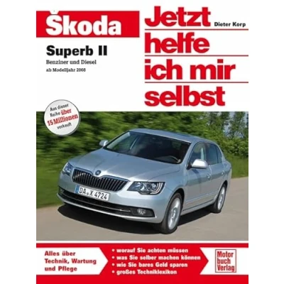 Abbildung von Skoda Superb: Benziner und Diesel ab Modelljahr 2008 (Jetzt helfe ich mir selbst)